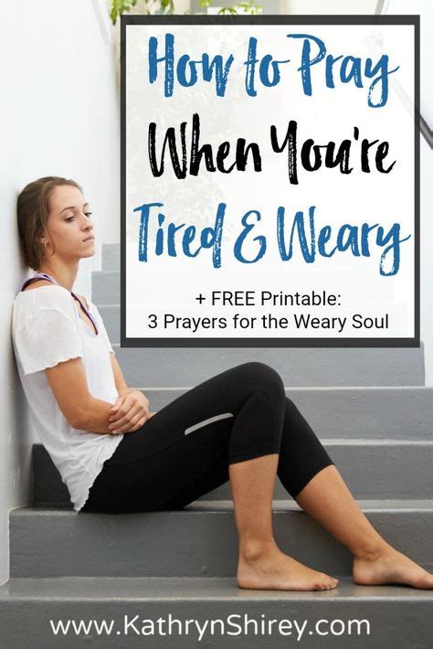 When you're too tired to pray?