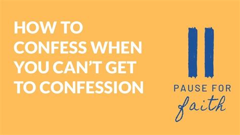 When you can't go to confession?