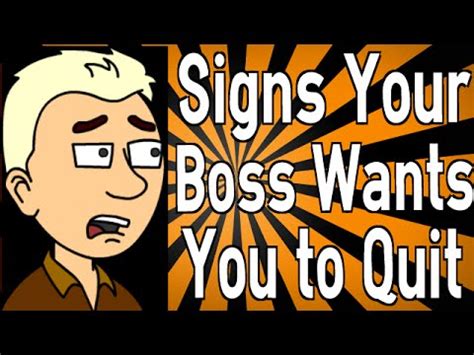 When your boss wants you to quit?