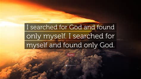 Where are God found?