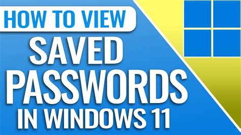 Where are passwords stored on Windows 11?