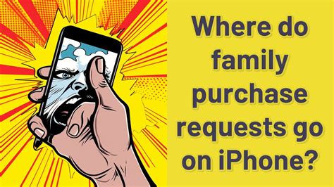 Where do family purchase requests go on iPhone?