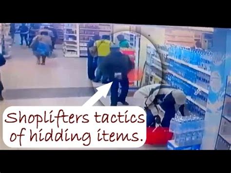 Where do shoplifters hide items?