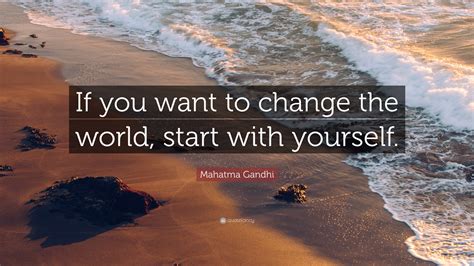 Where do you start if you want to change the world?