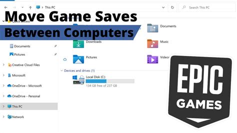 Where does Epic Games save game files?