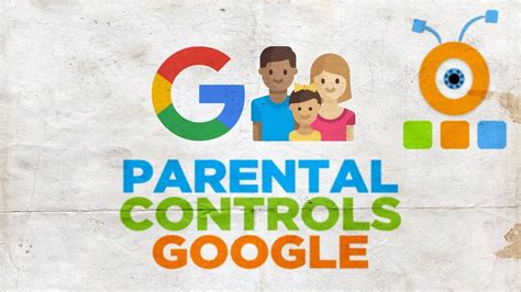 Where is Google parental controls?