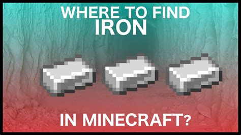Where is iron found most Minecraft?