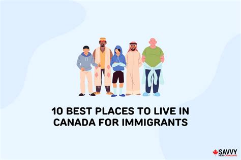 Where is the best place for immigrants in Canada?