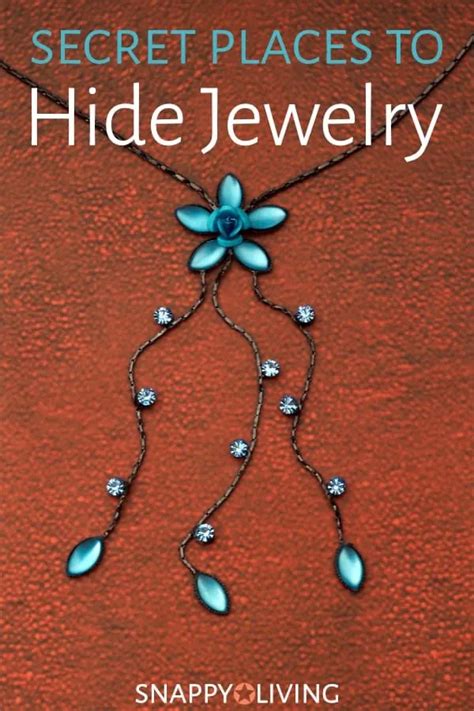 Where not to hide jewelry?