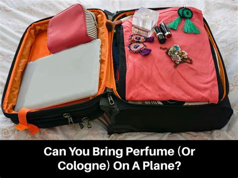 Where should I put my perfume when flying?