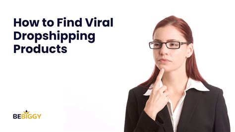 Where to find viral dropshipping products?