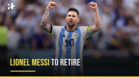 Where will Messi retire?