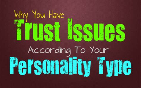 Which MBTI has trust issues?