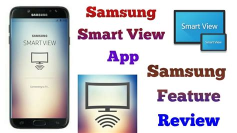 Which Samsung phones have Smartview?