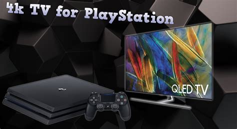 Which TV is best for PS4?