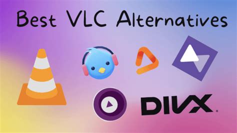 Which app is better than VLC?