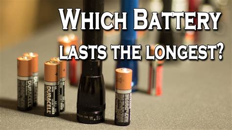 Which battery lasts longest?