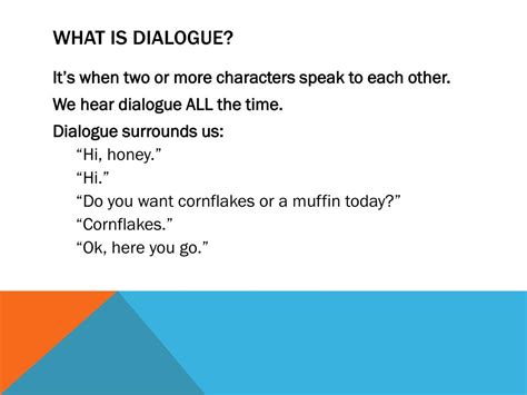 Which best defines dialogue?