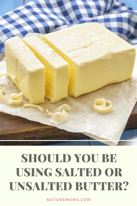 Which butter is good for health salted or unsalted?