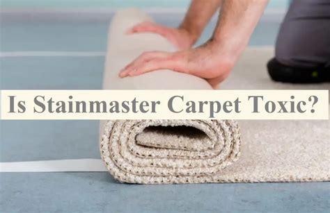 Which carpets are toxic?