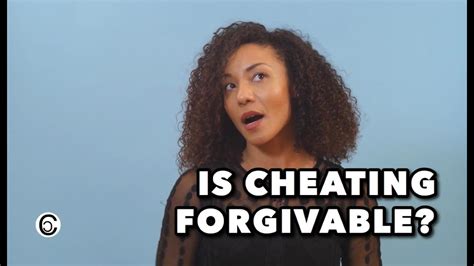 Which cheating is forgivable?