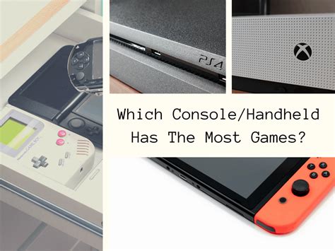 Which console has the most games?