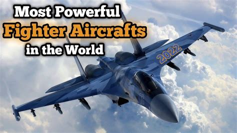 Which country has the most powerful fighter plane?