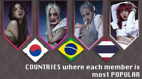 Which country is BLACKPINK popular in?