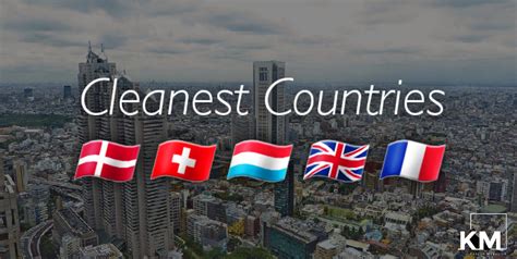 Which country is very cleanest?
