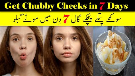 Which food make chubby cheeks?