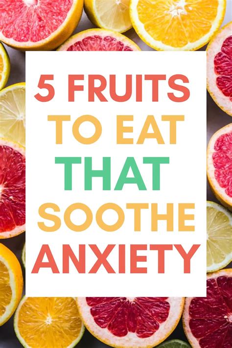 Which fruit is best for anxiety?
