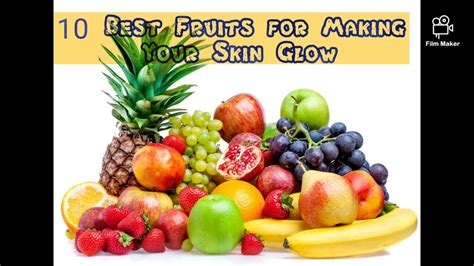 Which fruit makes skin glow?