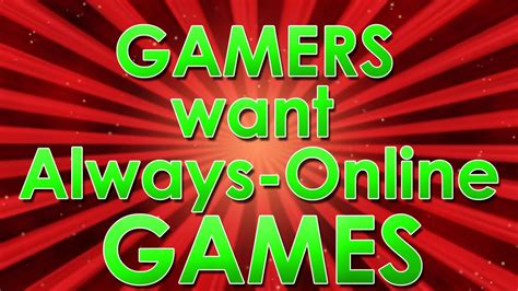 Which games are always online?