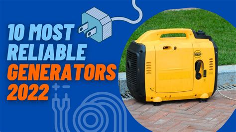 Which generator is most reliable?