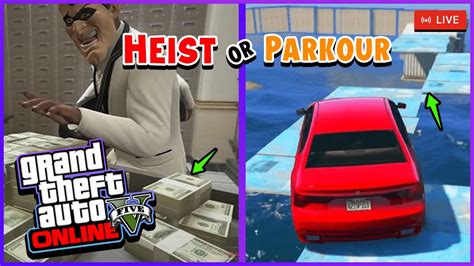 Which heist is better?