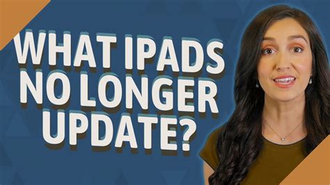 Which iPads can no longer be updated?