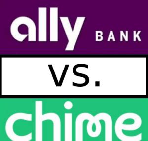 Which is better Chime or ally?