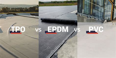 Which is better EPDM or PVC?