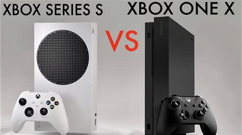 Which is better Xbox One S or Series S?