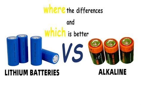 Which is better alkaline or lithium?