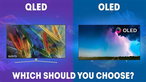 Which is better to buy OLED or QLED?