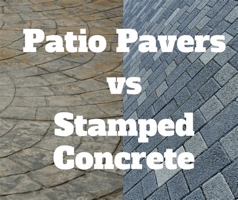 Which is cheaper patio pavers or concrete?