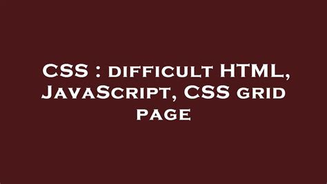 Which is difficult HTML or CSS?