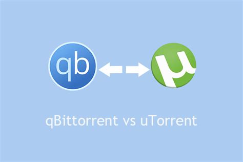 Which is faster uTorrent or qBittorrent?