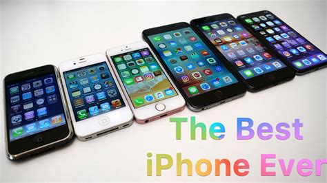 Which is the best iPhone ever made?