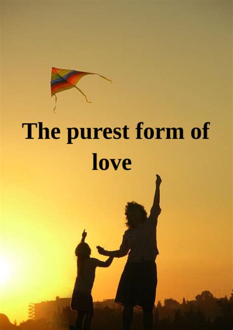 Which is the purest form of love?