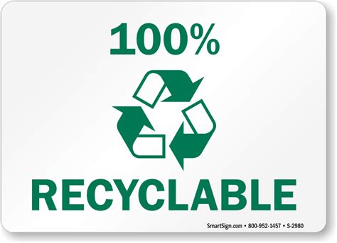 Which material is 100 percent recyclable?