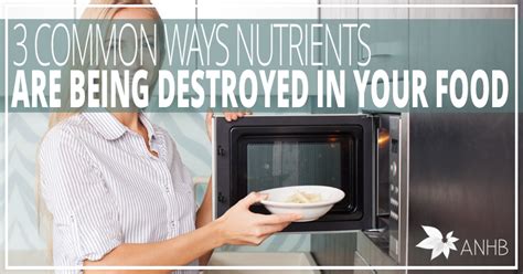 Which nutrient is destroyed by cooking?