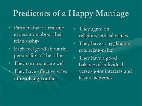 Which of the following is one of the best predictors of a happy marriage?