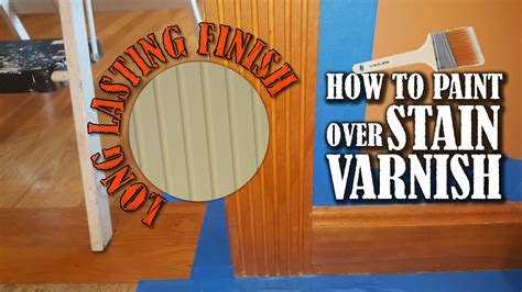 Which paint is best for painting over varnished wood?